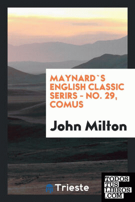Maynard`s english classic serirs - No. 29, Comus
