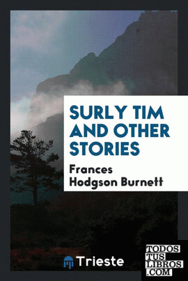 Surly Tim and other stories