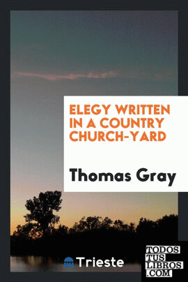 Elegy Written in a Country Churchyard