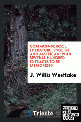 Common-School Literature, English and American