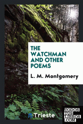 The watchman
