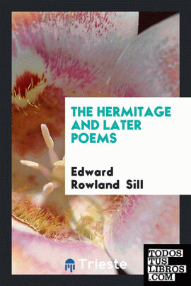 The Hermitage and Later Poems