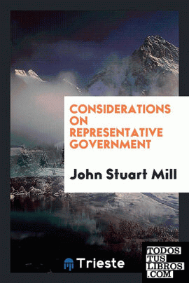 Considerations on representative government