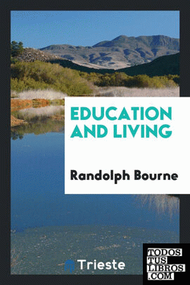 Education and Living