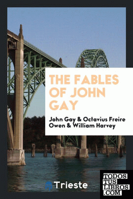 The Fables of John Gay Illustrated