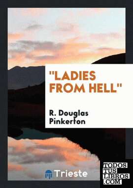 "Ladies from Hell"