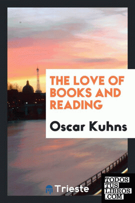 The Love of Books and Reading