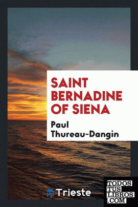 Saint Bernadine of Siena;