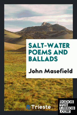Salt-water poems and ballads;