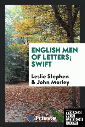English Men of Letters; Swift