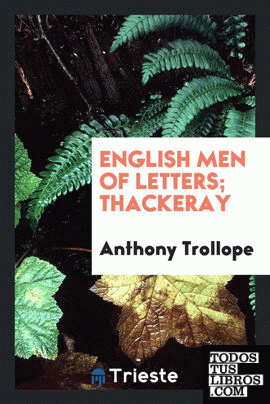 English Men of Letters; Thackeray