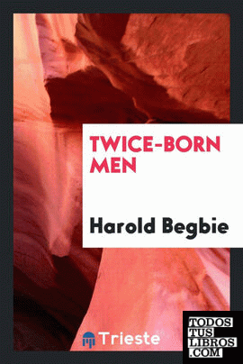 Twice-born men