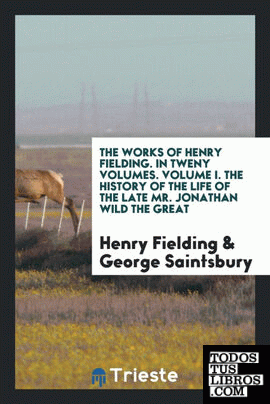 The works of Henry Fielding