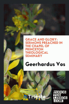 Grace and glory