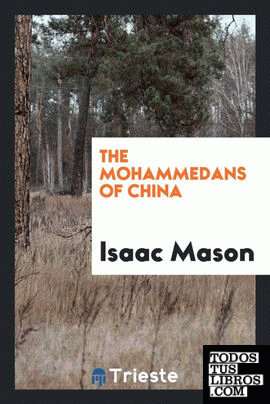 The Mohammedans of China