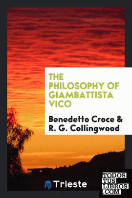 The philosophy of Giambattista Vico