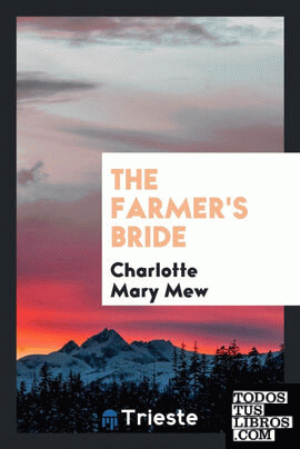 The farmer's bride