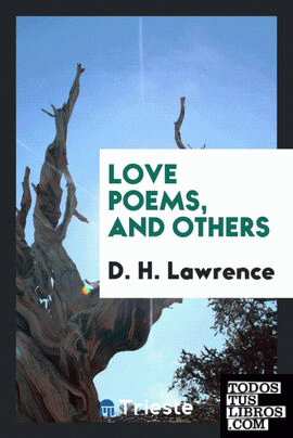 Love poems, and others