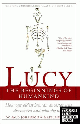 LUCY: THE BEGINNINGS OF HUMANKIND