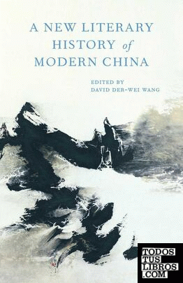 NEW LITERARY HISTORY OF MODERN CHINA