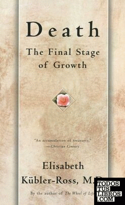 Death: the Final Stage of Growth