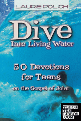 Dive Into Living Water