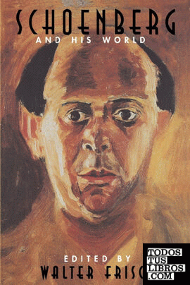 Schoenberg and His World