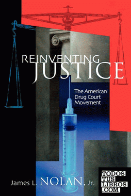 Reinventing Justice