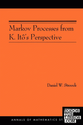 Markov Processes from K. Itô's Perspective (AM-155)