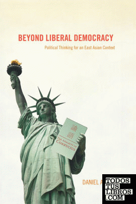 Beyond Liberal Democracy