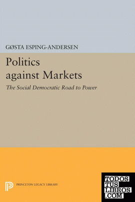 Politics against Markets