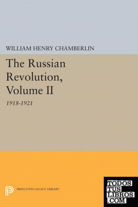 The Russian Revolution, Volume II