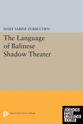 The Language of Balinese Shadow Theater