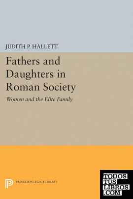 Fathers and Daughters in Roman Society