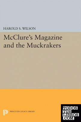 McClure's Magazine and the Muckrakers