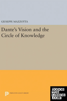 Dante's Vision and the Circle of Knowledge