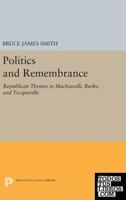 Politics and Remembrance
