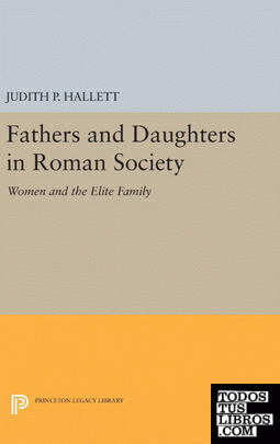 Fathers and Daughters in Roman Society