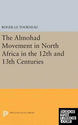 Almohad Movement in North Africa in the 12th and 13th Centuries