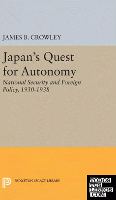Japan's Quest for Autonomy