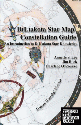 Dakota/Lakota Star Map Constellation Guidebook