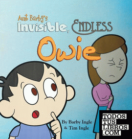 Aunt Barby's Invisible, Endless Owie