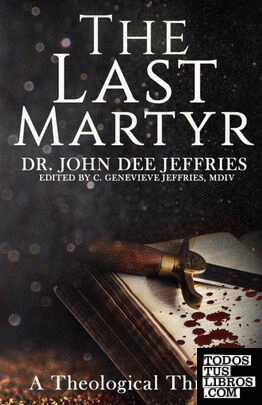 The Last Martyr