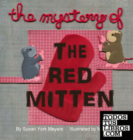 The Mystery of the Red Mitten