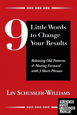 9 Little Words to Change Your Results