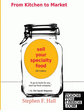 From Kitchen to Market - Sell Your Specialty Food