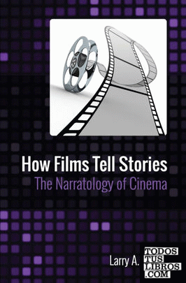 How Films Tell Stories
