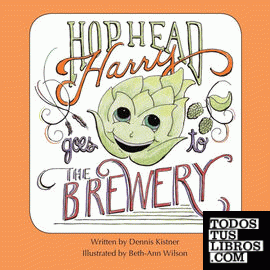 Hophead Harry Goes to the Brewery
