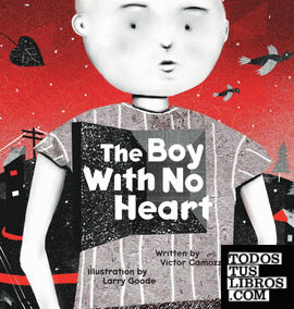 The Boy with No Heart