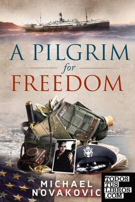 A Pilgrim for Freedom
